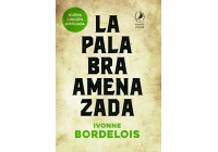 La palabra amenazada (The threatened word)