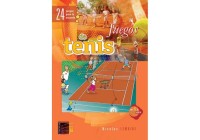 Juegos de tenis. 24 juegos para la escuela. De 6 a 17 años (Games for tennis. 24 games for school. From 6 to 17 years)