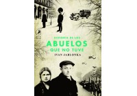 Historia de los abuelos que no tuve (Story of the grandparents I never had)