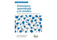 Emociones, aprendizaje y el cerebro (Emotions, Learning, and the Brain)