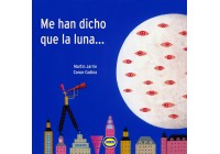 Me han dicho que la luna