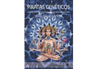 Piratas genéticos (Genetic pirates)