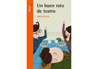 Un buen rato de teatro (An evening at the theatre)