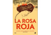 La Rosa Roja (Red Rosa)