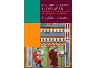 Title: Escribir, leer, conservar. Tipologías y prácticas de lo escrito, de la Antigüedad al Medioevo (Write, read, converse. Classification and practices of the written, from Antiquity to the Medieval)