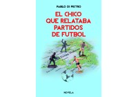 El chico que relataba partidos de fútbol (The football commentator)