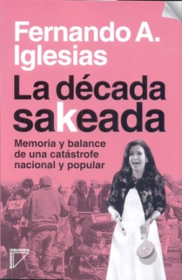 La década sakeada