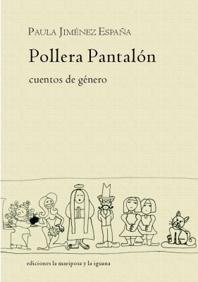 Pollera pantalón, cuentos de género