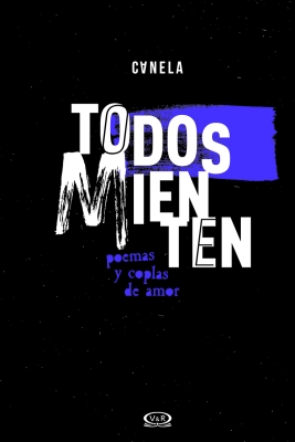 Todos mienten (Everyone lies)