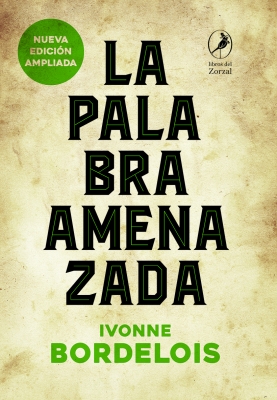 La palabra amenazada (The threatened word)