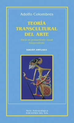 Teoría transcultural del arte (Transcultural theory of art)