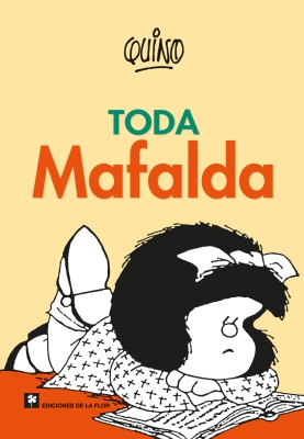 Toda Mafalda (Complete Mafalda)