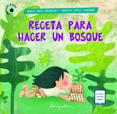 Receta para hacer un bosque (Recipe to grow a forest)