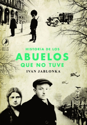 Historia de los abuelos que no tuve (Story of the grandparents I never had)