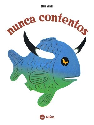 Nunca contentos