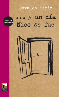 … y un día Nico se fue (… and one day Nico left)